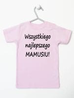 wszystkiego najlepszego mamusiu koszulka z krótkim rękawem kolor różowy 044