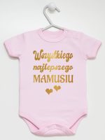 wszystkiego najlepszego mamusiu nadruk złoty z sercami body z krótkim rękawem kolor różowy 230 wszystkiego najlepszego mamusiu nadruk złoty z sercami body z krótkim rękawem kolor różowy 230