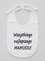 wszystkiego najlepszego mamusiu śliniak niemowlęcy kolor biały 044