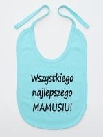 wszystkiego najlepszego mamusiu śliniak niemowlęcy kolor miętowy 044