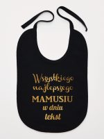 wszystkiego najlepszego mamusiu z własnym tekstem śliniak niemowlęcy kolor czarny 202