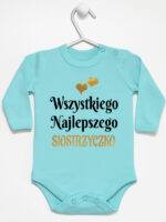 wszystkiego najlepszego siostrzyczko z sercami body z długim rękawem kolor miętowy 257