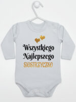 wszystkiego najlepszego siostrzyczko z sercami body z długim rękawem kolor szary 257