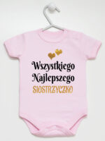 wszystkiego najlepszego siostrzyczko z sercami body z krótkim rękawem kolor różowy 257