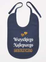 wszystkiego najlepszego siostrzyczko z sercami śliniak niemowlęcy kolor granatowy 257 wszystkiego najlepszego siostrzyczko z sercami śliniak niemowlęcy kolor granatowy 257