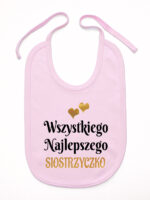 wszystkiego najlepszego siostrzyczko z sercami śliniak niemowlęcy kolor różowy 257 wszystkiego najlepszego siostrzyczko z sercami śliniak niemowlęcy kolor różowy 257