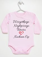 wszystkiego najlepszego tatusiu kocham cię body z długim rękawem kolor różowy 244