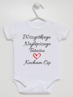 wszystkiego najlepszego tatusiu kocham cię body z krótkim rękawem kolor biały 244