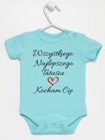 wszystkiego najlepszego tatusiu kocham cię body z krótkim rękawem kolor miętowy 244