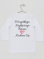 wszystkiego najlepszego tatusiu kocham cię koszulka z długim rękawem kolor biały 244