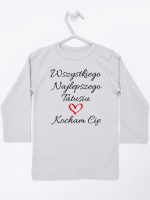 wszystkiego najlepszego tatusiu kocham cię koszulka z długim rękawem kolor szary 244