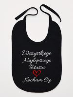 wszystkiego najlepszego tatusiu kocham cię śliniak niemowlęcy kolor czarny 244 wszystkiego najlepszego tatusiu kocham cię śliniak niemowlęcy kolor czarny 244