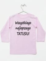 wszystkiego najlepszego tatusiu koszulka z długim rękawem kolor różowy 045