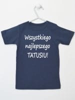 wszystkiego najlepszego tatusiu koszulka z krótkim rękawem kolor granatowy 045