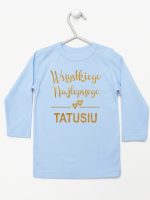 wszystkiego najlepszego tatusiu nadruk złoty koszulka z długim rękawem kolor błękitny 211