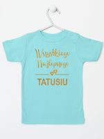 wszystkiego najlepszego tatusiu nadruk złoty koszulka z krótkim rękawem kolor miętowy 211