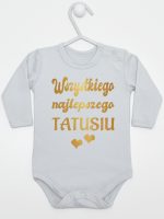 wszystkiego najlepszego tatusiu nadruk złoty z sercami body z długim rękawem kolor szary 229 wszystkiego najlepszego tatusiu nadruk złoty z sercami body z długim rękawem kolor szary 229
