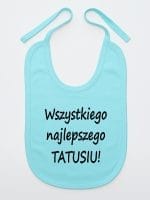 wszystkiego najlepszego tatusiu śliniak niemowlęcy kolor miętowy 045