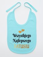 wszystkiego najlepszego tatusiu z sercami śliniak niemowlęcy kolor miętowy 210