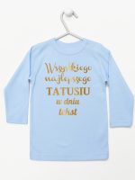 wszystkiego najlepszego tatusiu z własnym tekstem koszulka z długim rękawem kolor błękitny 201