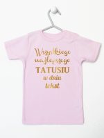 wszystkiego najlepszego tatusiu z własnym tekstem koszulka z krótkim rękawem kolor różowy 201