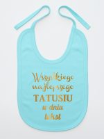 wszystkiego najlepszego tatusiu z własnym tekstem śliniak niemowlęcy kolor miętowy 201