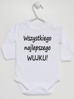 wszystkiego najlepszego wujku body z długim rękawem kolor biały 049 wszystkiego najlepszego wujku body z długim rękawem kolor biały 049