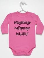 wszystkiego najlepszego wujku body z długim rękawem kolor ciemny różowy 049 wszystkiego najlepszego wujku body z długim rękawem kolor ciemny różowy 049