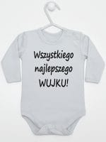 wszystkiego najlepszego wujku body z długim rękawem kolor szary 049 wszystkiego najlepszego wujku body z długim rękawem kolor szary 049