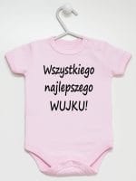 wszystkiego najlepszego wujku body z krótkim rękawem kolor różowy 049 wszystkiego najlepszego wujku body z krótkim rękawem kolor różowy 049