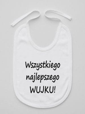 wszystkiego najlepszego wujku śliniak niemowlęcy kolor biały 049