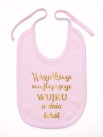 wszystkiego najlepszego wujku z twoim tekstem śliniak niemowlęcy kolor różowy 207