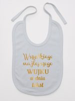 wszystkiego najlepszego wujku z twoim tekstem śliniak niemowlęcy kolor szary 207