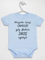 wszystko lepiej smakuje jak babcia ugotuje  body z krótkim rękawem kolor błękitny 143