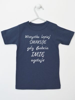 wszystko lepiej smakuje jak babcia ugotuje  koszulka z krótkim rękawem kolor granatowy 143