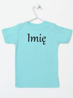 z imieniem niemowlaka koszulka z krótkim rękawem kolor miętowy 098