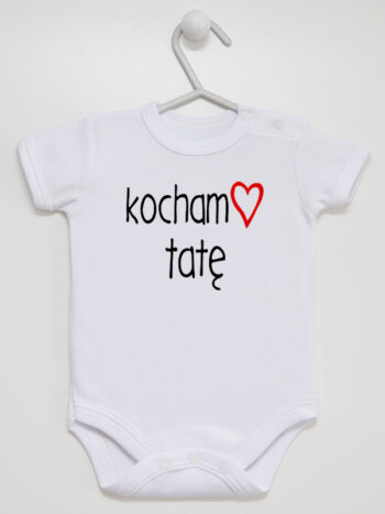 kocham tatę body z krótkim rękawem kolor biały 100