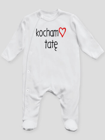 kocham tatę pajacyk śpioszek ze stópkami 100