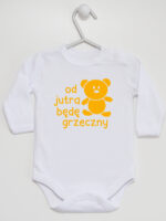 napis od jutra będę grzeczny z misiem body z długim rękawem kolor biały 265 napis od jutra będę grzeczny z misiem body z długim rękawem kolor biały 265