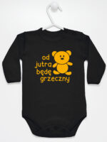 napis od jutra będę grzeczny z misiem body z długim rękawem kolor czarny 265 napis od jutra będę grzeczny z misiem body z długim rękawem kolor czarny 265