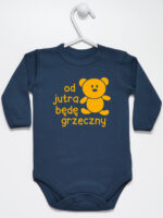 napis od jutra będę grzeczny z misiem body z długim rękawem kolor granatowy 265 napis od jutra będę grzeczny z misiem body z długim rękawem kolor granatowy 265
