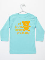 napis od jutra będę grzeczny z misiem koszulka z długim rękawem kolor miętowy 265