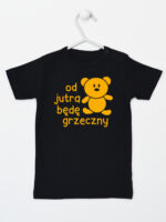 napis od jutra będę grzeczny z misiem koszulka z krótkim rękawem kolor czarny 265