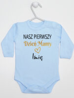 nasz pierwszy dzien mamy z imieniem body z długim rękawem kolor błękitny 260 nasz pierwszy dzien mamy z imieniem body z długim rękawem kolor błękitny 260