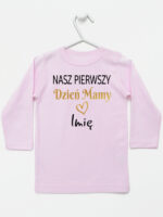 nasz pierwszy dzien mamy z imieniem koszulka z długim rękawem kolor różowy 260