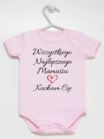 wszystkiego najlepszego mamusiu kocham cię body z krótkim rękawem kolor różowy 259