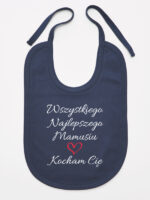 wszystkiego najlepszego mamusiu kocham cię śliniak niemowlęcy kolor granatowy 259 wszystkiego najlepszego mamusiu kocham cię śliniak niemowlęcy kolor granatowy 259